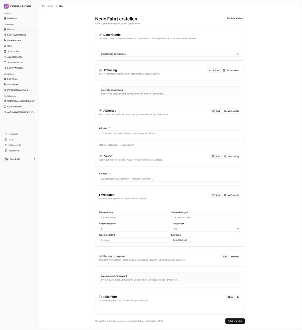 Fahrterstellung mit Abholadresse, Zieladresse und Zuweisung